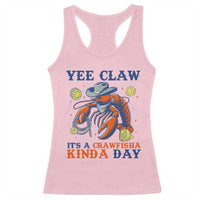 Yee Claw Lobster Racerback Tank Top It's a Crawfish Kinda Day Summer Beach Vaction Gift