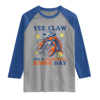 Yee Claw Lobster Raglan Shirt It's a Crawfish Kinda Day Summer Beach Vaction Gift