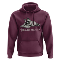 Feral But Well Read Hoodie Funny Raccoon Reading Book Lover