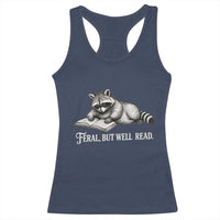 Feral But Well Read Racerback Tank Top Funny Raccoon Reading Book Lover