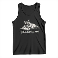 Feral But Well Read Tank Top Funny Raccoon Reading Book Lover