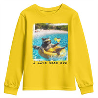 I Live Here Now Raccoon Youth Sweatshirt Funny Summer Vacation Meme