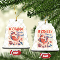 If Crabby Please Return To The Beach Ceramic Ornament Funny Crab Summer Vibes