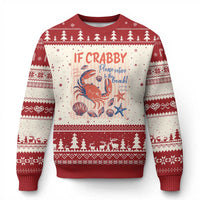 If Crabby Please Return To The Beach Ugly Christmas Sweater Funny Crab Summer Vibes