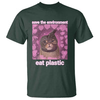 Save The Environment Eat Plastic T Shirt Funny Cute Cat Meme - Wonder Print Shop