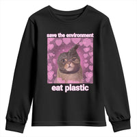 Save The Environment Eat Plastic Youth Sweatshirt Funny Cute Cat Meme - Wonder Print Shop
