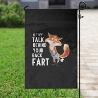 Funny Fox Meme Garden Flag If They Talk Behind Your Back Fart Naughty Joke - Wonder Print Shop