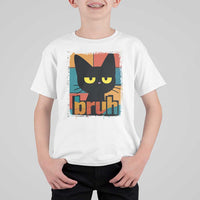 Funny Black Cat Bruh Meme T Shirt For Kid Funny Black Cat - Wonder Print Shop