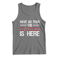 Have No Fear The Norwegian is Here Tank Top Funny Norway Herriatge Gift