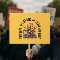 Native American Orange Unity Day Protest Sign Together We Stand In Remembrance - Wonder Print Shop