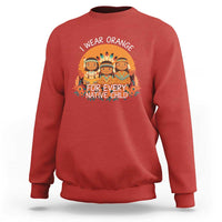Native American Child Sweatshirt I Wear Orange For Every Native Child - Wonder Print Shop