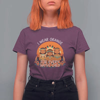 Native American Child T Shirt For Women I Wear Orange For Every Native Child - Wonder Print Shop