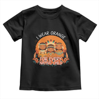Native American Child Toddler T Shirt I Wear Orange For Every Native Child - Wonder Print Shop