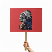 Indian Chief Native American USA Flag Protest Sign - Wonder Print Shop