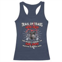 Native American Trail Of Tears Deadly Journey Racerback Tank Top - Wonder Print Shop