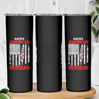 Native American Veteran USA Flag Patriotic Soldier Skinny Tumbler