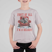 First Of All I Am A Delight T Shirt For Kid Funny Raccoon Christmas Meme - Wonder Print Shop