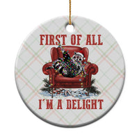 First Of All I Am A Delight Ceramic Ornament Funny Raccoon Christmas Meme - Wonder Print Shop