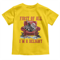 First Of All I Am A Delight Toddler T Shirt Funny Raccoon Christmas Meme - Wonder Print Shop