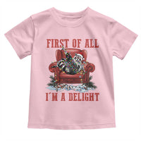 First Of All I Am A Delight Toddler T Shirt Funny Raccoon Christmas Meme - Wonder Print Shop