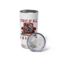 First Of All I Am A Delight Tumbler Cup Funny Raccoon Christmas Meme - Wonder Print Shop