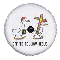 Christian Christmas Goose Spare Tire Cover Off To Follow Jesus - Wonder Print Shop