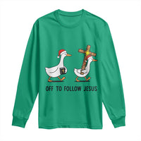 Christian Christmas Goose Long Sleeve Shirt Off To Follow Jesus - Wonder Print Shop