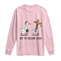 Christian Christmas Goose Long Sleeve Shirt Off To Follow Jesus - Wonder Print Shop