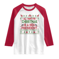 All I Want For Christmas Is A New President Raglan Shirt Funny Democrat Christmas - Wonder Print Shop