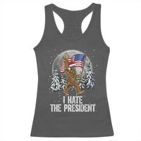 Funny Bigfoot Christmas Political Meme Racerback Tank Top I Hate The President - Wonder Print Shop
