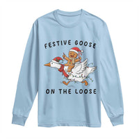 Funny Goose Christmas Long Sleeve Shirt Festive Goose On The Loose Xmas - Wonder Print Shop