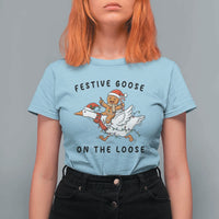 Funny Goose Christmas T Shirt For Women Festive Goose On The Loose Xmas - Wonder Print Shop