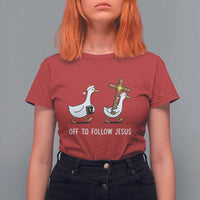 Funny Christmas Christian Goose T Shirt For Women Off To Follow Jesus - Wonder Print Shop