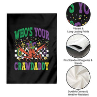 Mardi Gras Crawfish Garden Flag Who Is Your Crawdaddy