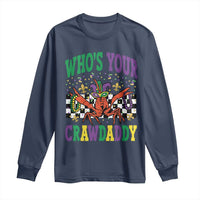 Mardi Gras Crawfish Long Sleeve Shirt Who Is Your Crawdaddy