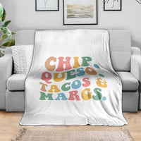 Chips Queso Tacos & Margs Throw Blanket Cinco De Mayo Mexican Food Margarita Lover