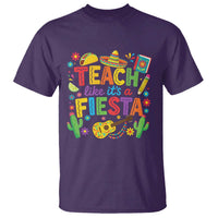 Cinco De Mayo Teacher T Shirt Teach Like Its A Fiesta