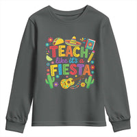 Cinco De Mayo Teacher Youth Sweatshirt Teach Like Its A Fiesta