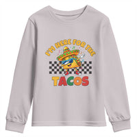 I'm Just Here for the Tacos Youth Sweatshirt Funny Mexican Food
