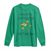 Margarita Emergency Mexican Fiesta Long Sleeve Shirt Funny Cinco de Mayo