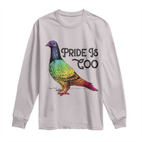Pride Is Coo Pigeon Long Sleeve Shirt Funny LGBTQ Pride Month