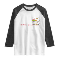 Silly Goose LGBTQ Pride Raglan Shirt Off To Be Proud