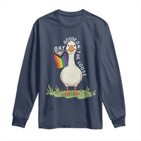 Silly Goose LGBTQ Rainbow Long Sleeve Shirt Funny Gay Pride Month