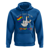 You Are Safe With Me Hoodie LGBTQ Pride Goose Rainbow