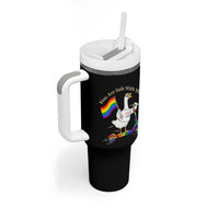 You Are Safe With Me Tumbler With Handle LGBTQ Pride Goose Rainbow