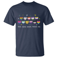 You Are Safe With Me T Shirt LGBTQ Support Rainbow Flags Ally