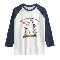 Off To Be Rainbow Kind Of Mom Raglan Shirt LGBTQ Goose Mom Rainbow