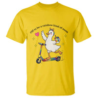 Off To Be Rainbow Kind Of Mom T Shirt LGBTQ Goose Mom Rainbow