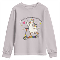 Off To Be Rainbow Kind Of Mom Youth Sweatshirt LGBTQ Goose Mom Rainbow