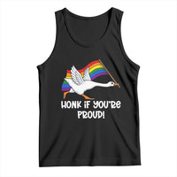Silly Goose LGBTQ Rainbow Tank Top Honk If You're Proud